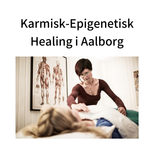 Karmisk og epigenetisk healingskursus i Aalborg - Start 20. november 2021 (RATEBETALING)
